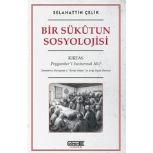 Dönem Yayıncılık Bir Sükutun Sosyolojisi Kırtas: Peygamber’i Susturmak Mı?