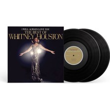 Whitney Houston - I Will Always Love You: The Best Of Whitney Houston 2lp Plak