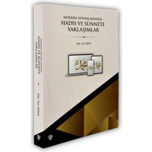 Türkiye Diyanet Vakfı Yayınları Modern Dönem Mısır’da                              Hadis ve Sünnete Yaklaşımlar
