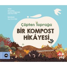 Lisinya Çöpten Toprağa Bir Kompost Hikâyesi