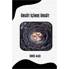 Platanus Publishing Örgüt Içinde Örgüt