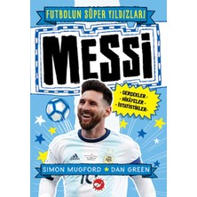 Lisinya Messi - Futbolun Süper Yıldızları