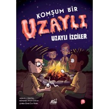 Lisinya Komşum Bir Uzaylı - Uzaylı Izciler