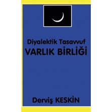 Platanus Publishing Diyalektik Tasavvuf Varlık Birliği