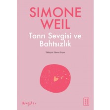 Ketebe Yayınları Tanrı Sevgisi ve Bahtsızlık