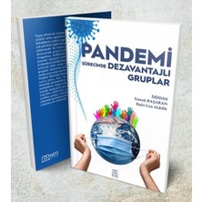 Lisinya Pandemi Sürecinde Dezavantajlı Gruplar
