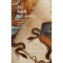 Lisinya Su Kan ve Akıl