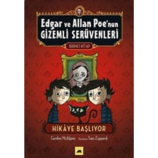 Kolektif Kitap Edgar ve Allan Poe’nun Gizemli Serüvenleri - 1 : Hikaye Başlıyor