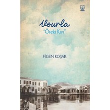 Luna Yayınları Vourla “öteki Kıyı”