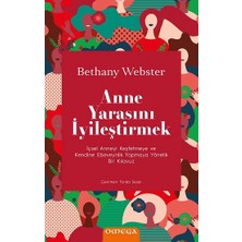 Omega Anne Yarasını Iyileştirmek