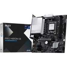 MSI Msı Pro H810M-B H810 Ddr5 (Vga Yok) Glan 2.5g Matx 1851P Anakart