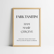 Fark Tanıtım Premium Masif Çam Çerçeve - 3mm Mdf Arkalık - 500 Mikron Kırılmaz Şeffaf Pvc �