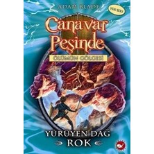 Beyaz Balina Yayınları Canavar Peşinde Serisi 27 - Ölümün Gölgesi (Yürüyen Dağ Rok)