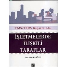 Gazi Kitabevi Işletmelerde Ilişkili Taraflar