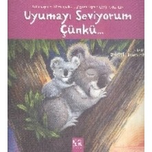 1001 Çiçek Kitaplar Uyumayı Seviyorum Çünkü...