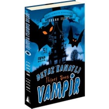 Pinus Kitap Beyaz Kanatlı Vampir - 3 : Ikinci Şans