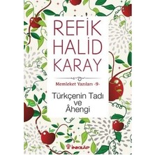 İnkılap Kitabevi Memleket Yazıları 9 - Türkçenin Tadı ve Ahengi