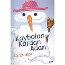 Say Çocuk Kaybolan Kardan Adam (Renkli Resimli Büyük Boy)