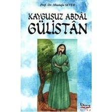 Kaygusuz Abdal Gülistan