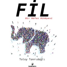 Lisinya Fil – Bir Nüfus Hikâyesi