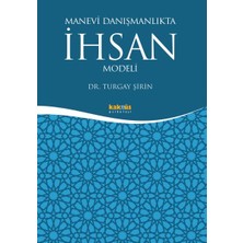 Lisinya Manevi Danışmanlıkta Ihsan Modeli