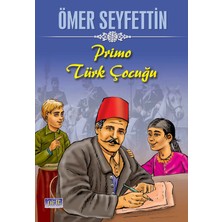 Lisinya Ömer Seyfettin Primo Türk Çocuğu
