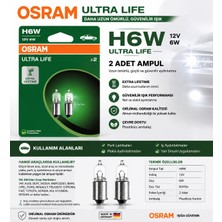 Osram H6W Ultra Life 12V 6W BAX9S Ampul 2 Adet Uzun Ömürlü Park Plaka Iç Aydınlatma
