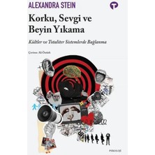 Trendexa Korku, Sevgi ve Beyin Yıkama