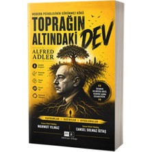 Ematcrt Modern Psikolojinin Görünmez Kökü Toprağın Altındaki Dev Alfred Adler