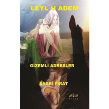 Ematcrt Leylu Adem Gizemli Adresler