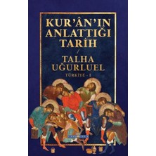 Trendexa Kur’an’ın Anlattığı Tarih: Türkiye