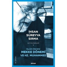 Trendexa Islam Öncesi Mekke Dönemi ve Hz. Muhammed