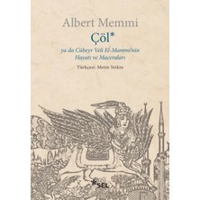 Trendexa Çöl Ya Da Cübeyr Veli El-Mammi'nin Hayatı ve Maceraları