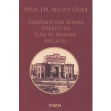 Trendexa Tanzimattan Sonra Türkiyede Ilim ve Mantık Anlayışı