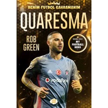 Trendexa Quaresma – Benim Futbol Kahramanım