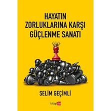 Trendexa Hayatın Zorluklarına Karşı Güçlenme Sanatı