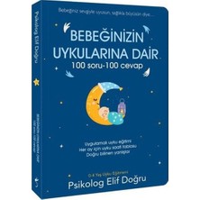 Lisinya Bebeğinizin Uykularına Dair 100 Soru - 100 Cevap