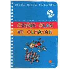 Trendexa Çıtır Çıtır Felsefe 9 - Özgür Olan ve Olmayan