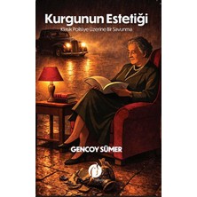 Ematcrt Kurgunun Estetiği