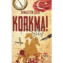 Ematcrt Korkma! Akif