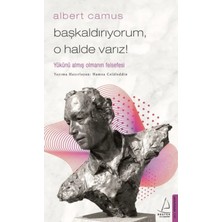 Trendexa Başkaldırıyorum, O Halde Varız - Yükünü Almış Olmanın Felsefesi
