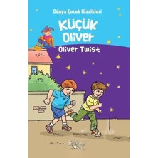 Trendexa Küçük Oliver - Dünya Çocuk Klasikleri Oliver Twist