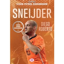 Trendexa Sneıjder – Benim Futbol Kahramanım
