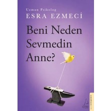 Trendexa Beni Neden Sevmedin Anne?