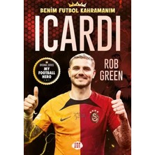 Trendexa Icardı – Benim Futbol Kahramanım