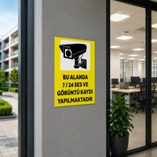 Reklam Ads Kişiselleştirilebilir Levha, Bu Alanda 7/24 Ses ve Görüntü Kaydı Yapılmaktadır 20X30 cm A4 Boyut Dekota Levha, Kamera Uyarı Levhası