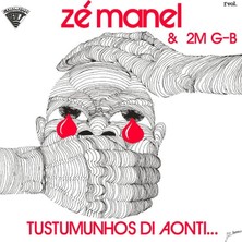 Hasyılmaz Zé Manel & 2m G-B Tustumunhos Di Aonti Plak