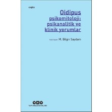 Yapı Kredi Yayınları Oidipus – Psikomitoloji: Psikanalitik ve Klinik Yorumlar