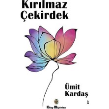 Kitap Müptelası Yayınları Kırılmaz Çekirdek