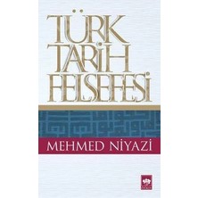 Ötüken Neşriyat Türk Tarih Felsefesi
